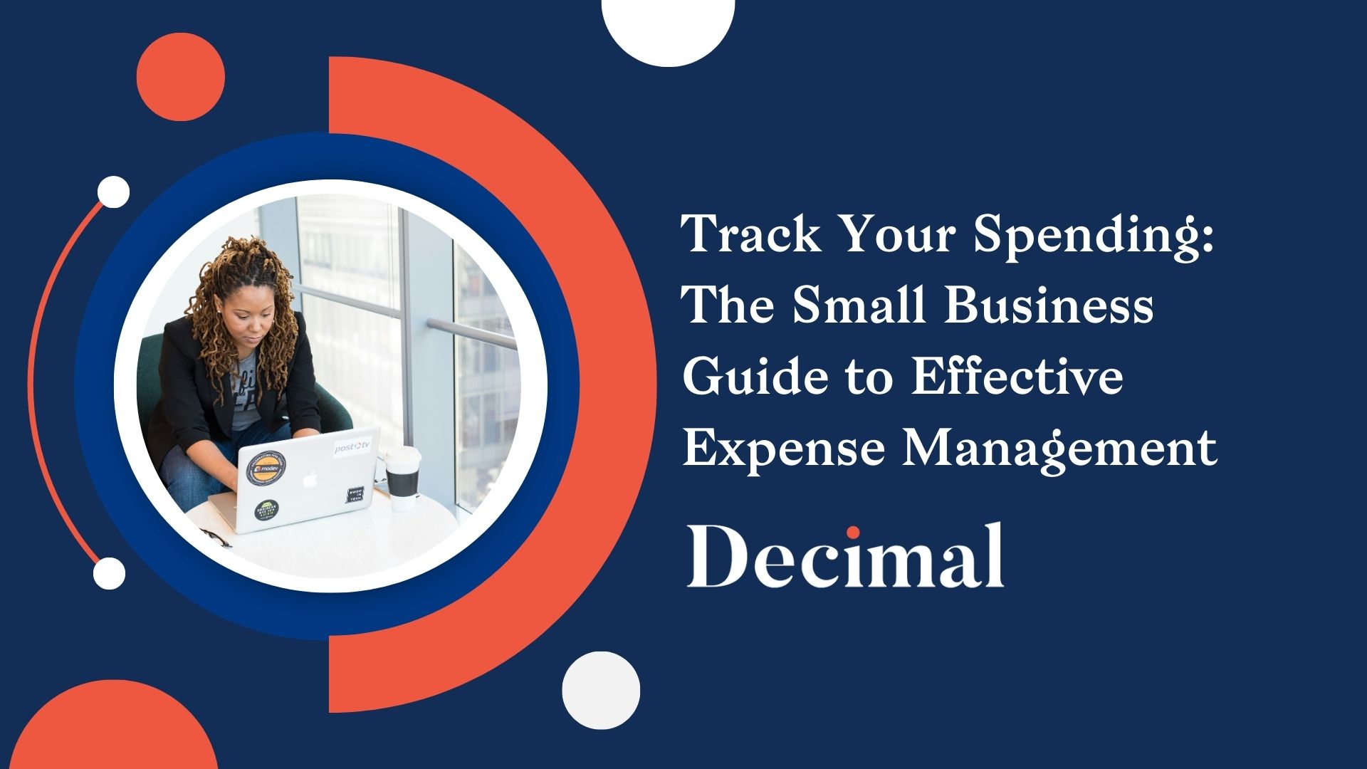 Track Your Spending: The Small Business Guide to Effective Expense Management